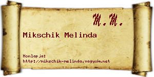 Mikschik Melinda névjegykártya
